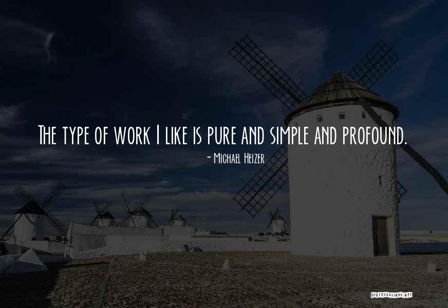 Minimisation Methods Quotes By Michael Heizer Minimisation Methods Quotes By Michael Heizer