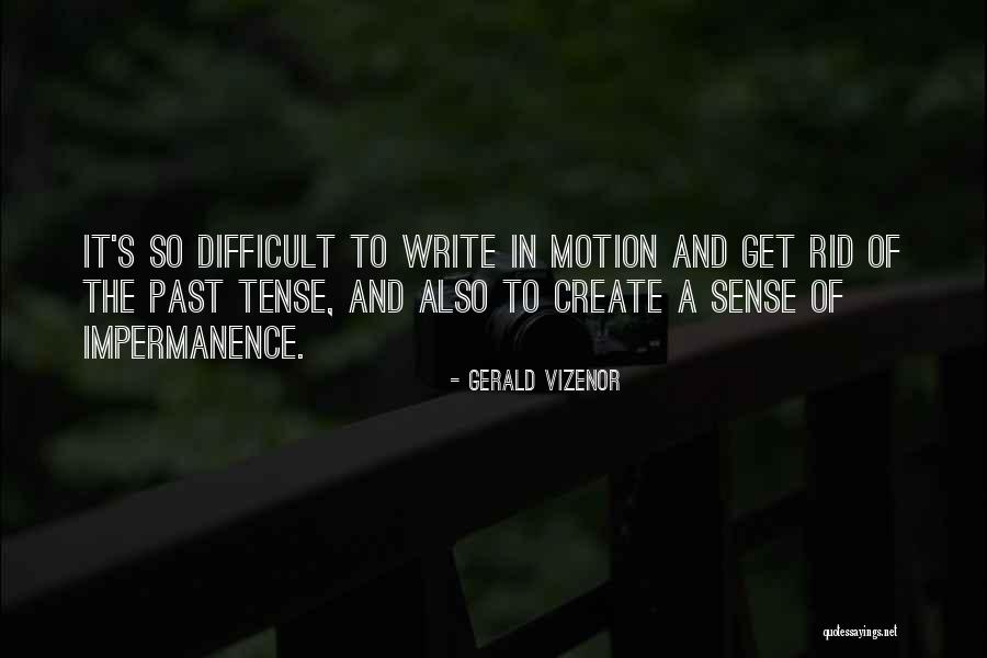 Minimise Jpeg Quotes By Gerald Vizenor Minimise Jpeg Quotes By Gerald Vizenor