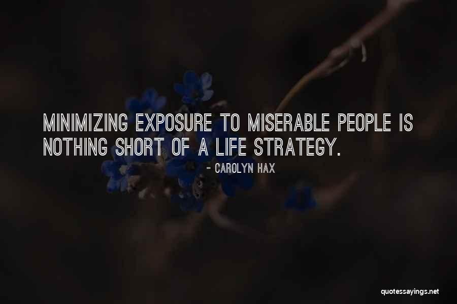 Minimizing Quotes By Carolyn Hax Minimizing Quotes By Carolyn Hax