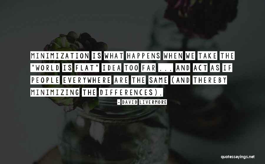 Minimizing Quotes By David Livermore Minimizing Quotes By David Livermore