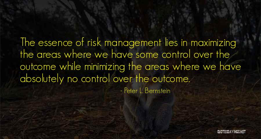 Minimizing Quotes By Peter L. Bernstein Minimizing Quotes By Peter L. Bernstein