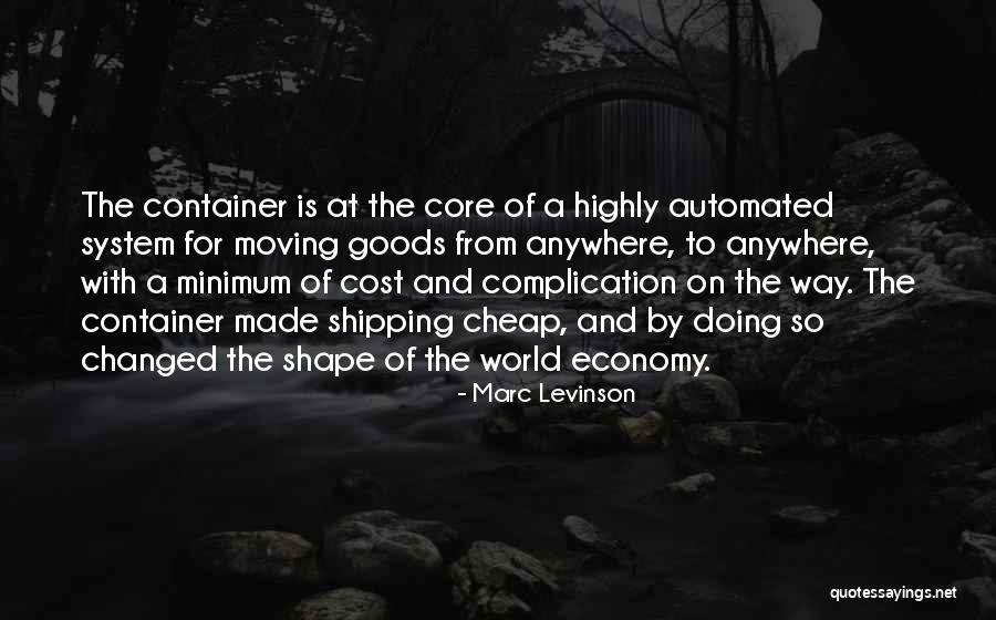 Minimum Core Quotes By Marc Levinson