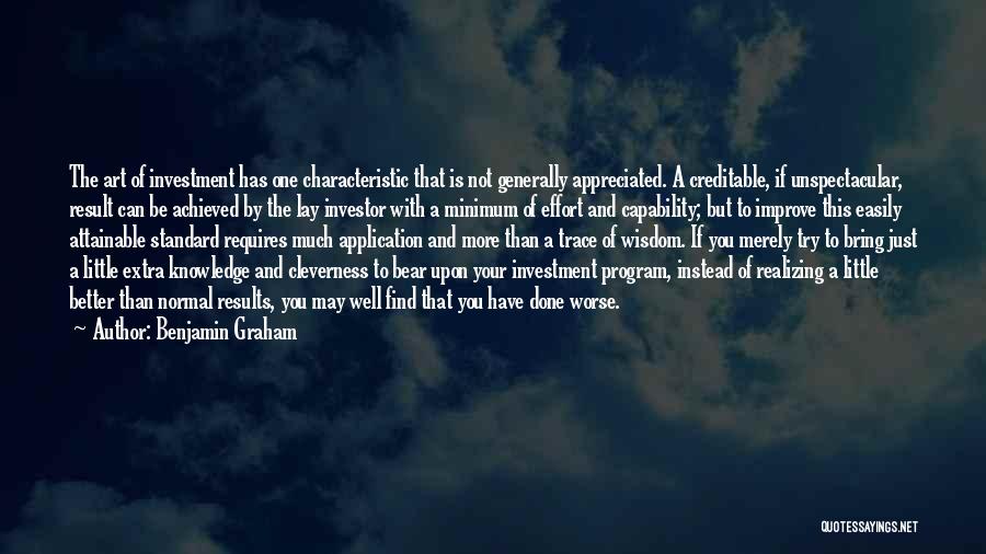 Minimum Effort Quotes By Benjamin Graham