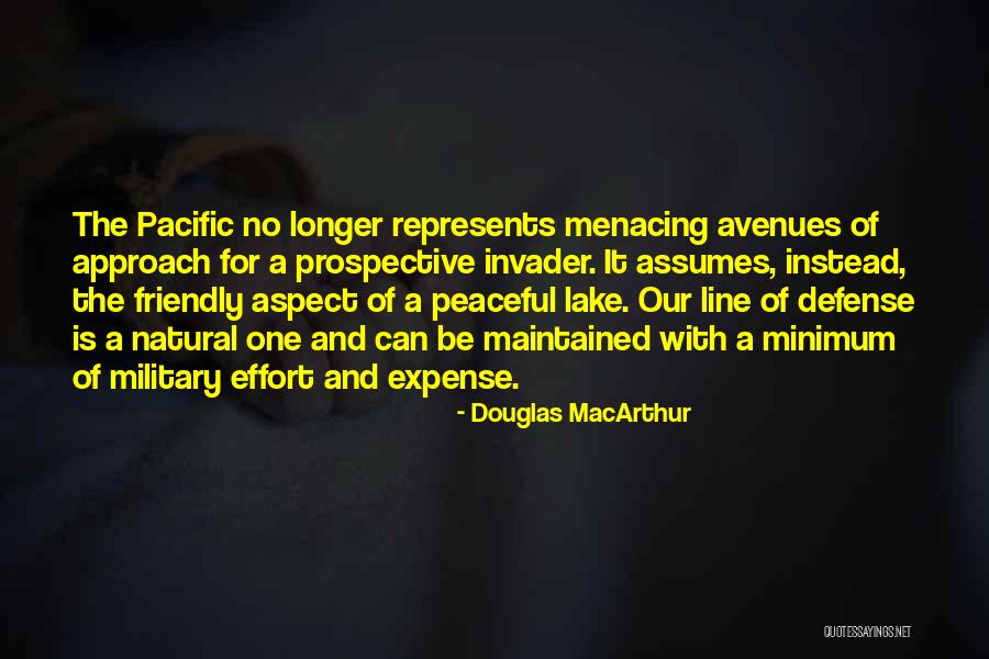 Minimum Effort Quotes By Douglas MacArthur