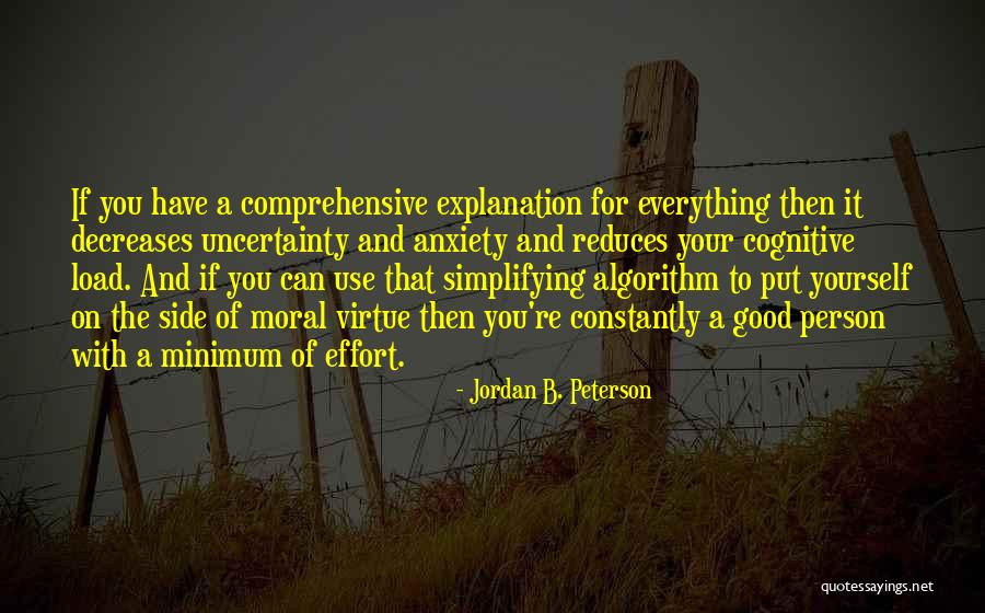 Minimum Effort Quotes By Jordan B. Peterson