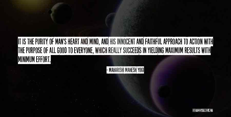Minimum Effort Quotes By Maharishi Mahesh Yogi Minimum Effort Quotes By Maharishi Mahesh Yogi