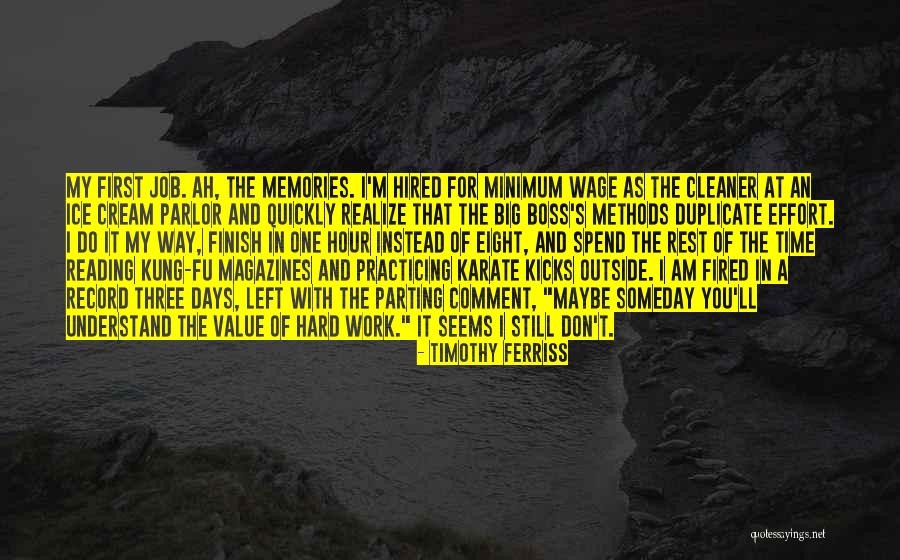 Minimum Effort Quotes By Timothy Ferriss