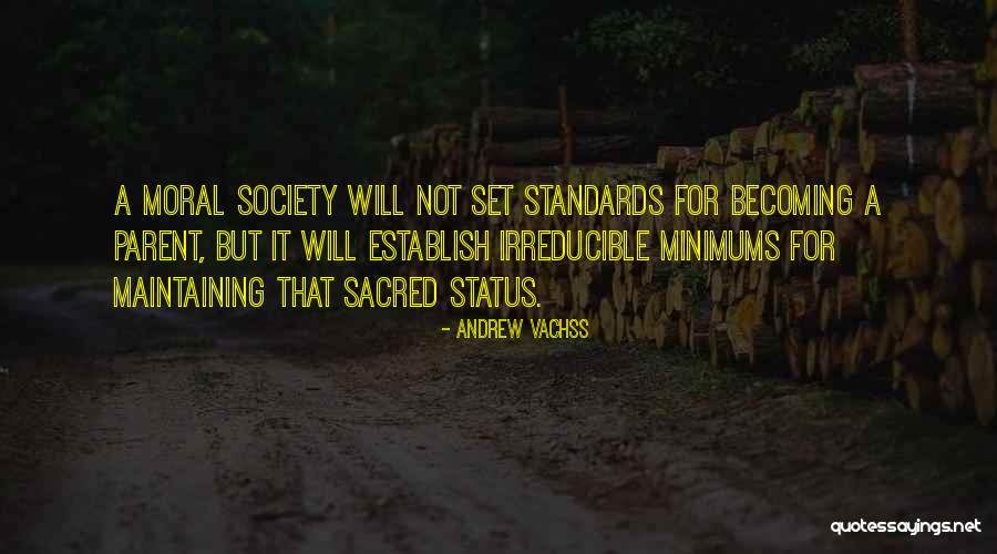 Minimums Quotes By Andrew Vachss Minimums Quotes By Andrew Vachss