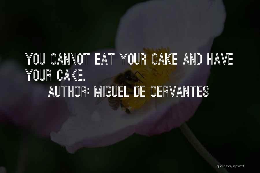 Minion Toy Quotes By Miguel De Cervantes