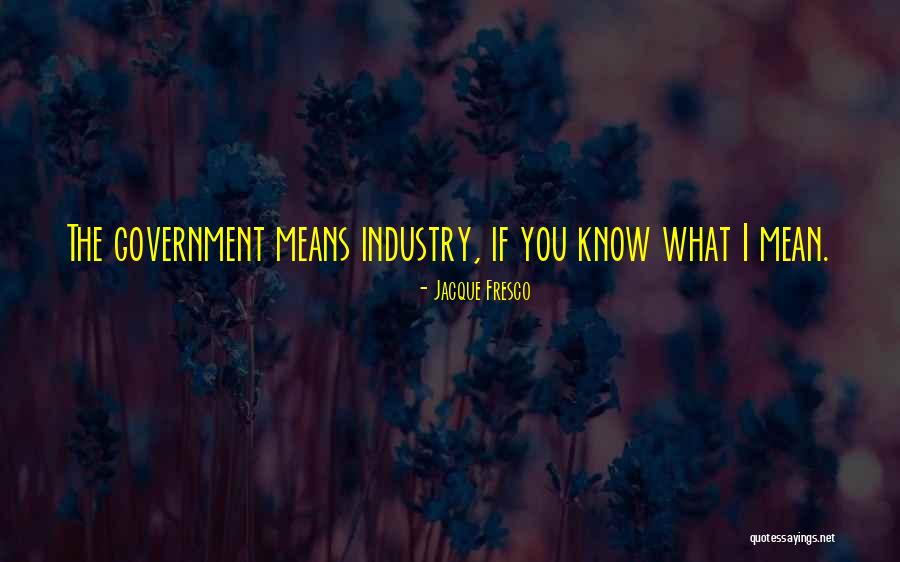 Miniscule Def Quotes By Jacque Fresco Miniscule Def Quotes By Jacque Fresco