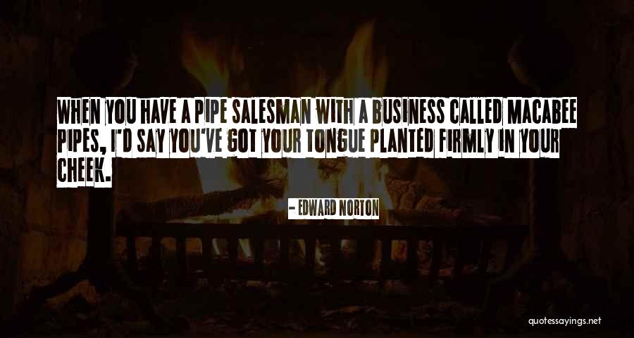 Minissha Quotes By Edward Norton Minissha Quotes By Edward Norton
