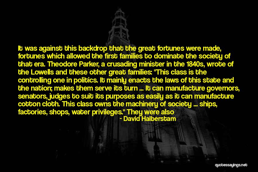 Minister Of State Quotes By David Halberstam Minister Of State Quotes By David Halberstam