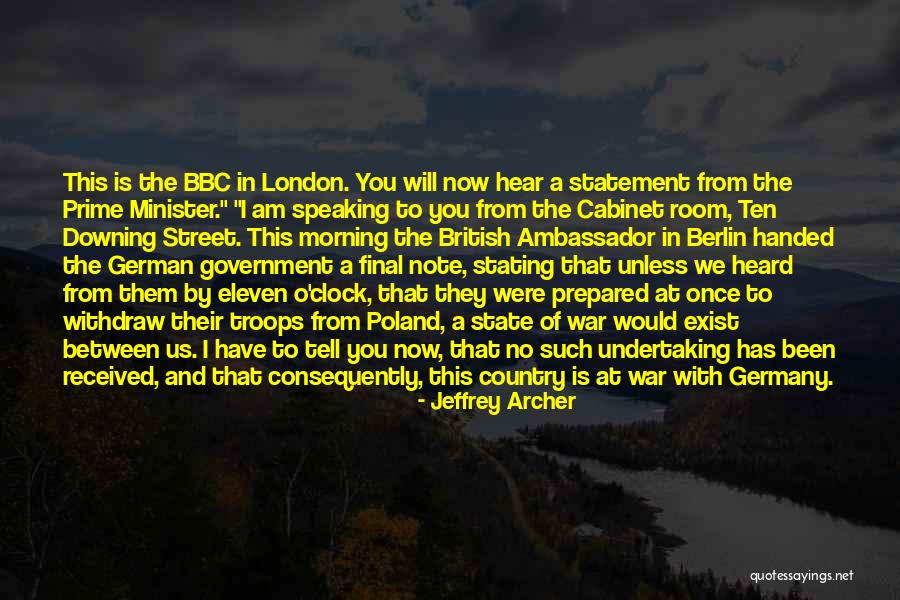 Minister Of State Quotes By Jeffrey Archer Minister Of State Quotes By Jeffrey Archer