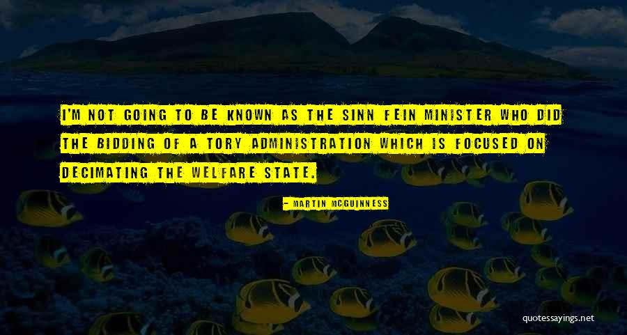 Minister Of State Quotes By Martin McGuinness Minister Of State Quotes By Martin McGuinness