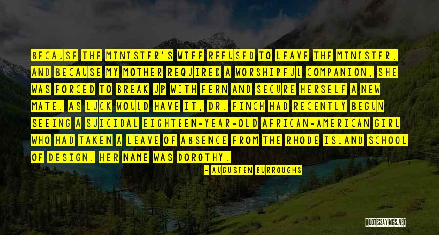 Minister Quotes By Augusten Burroughs Minister Quotes By Augusten Burroughs