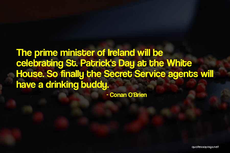 Minister Quotes By Conan O'Brien Minister Quotes By Conan O'Brien