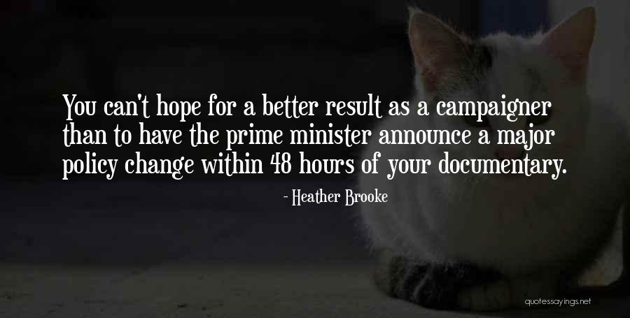 Minister Quotes By Heather Brooke Minister Quotes By Heather Brooke