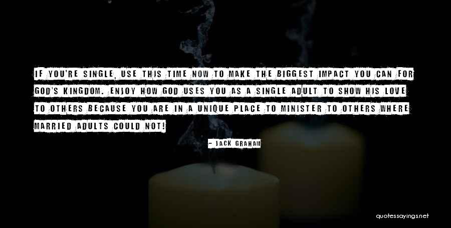 Minister Quotes By Jack Graham Minister Quotes By Jack Graham