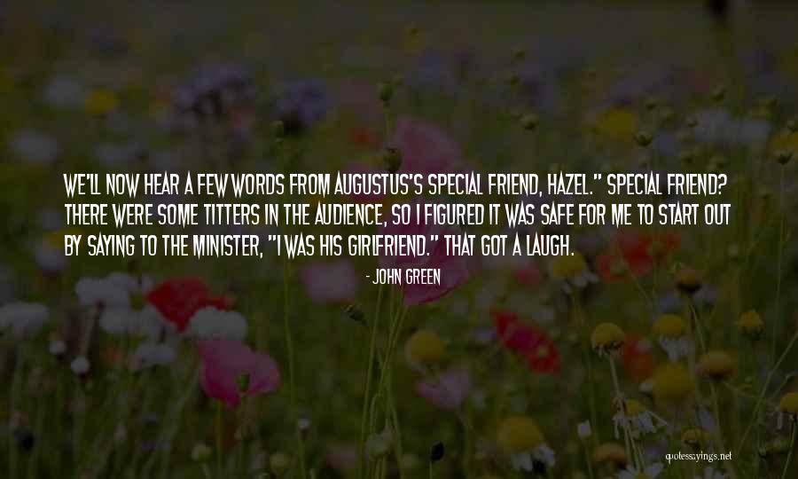 Minister Quotes By John Green Minister Quotes By John Green