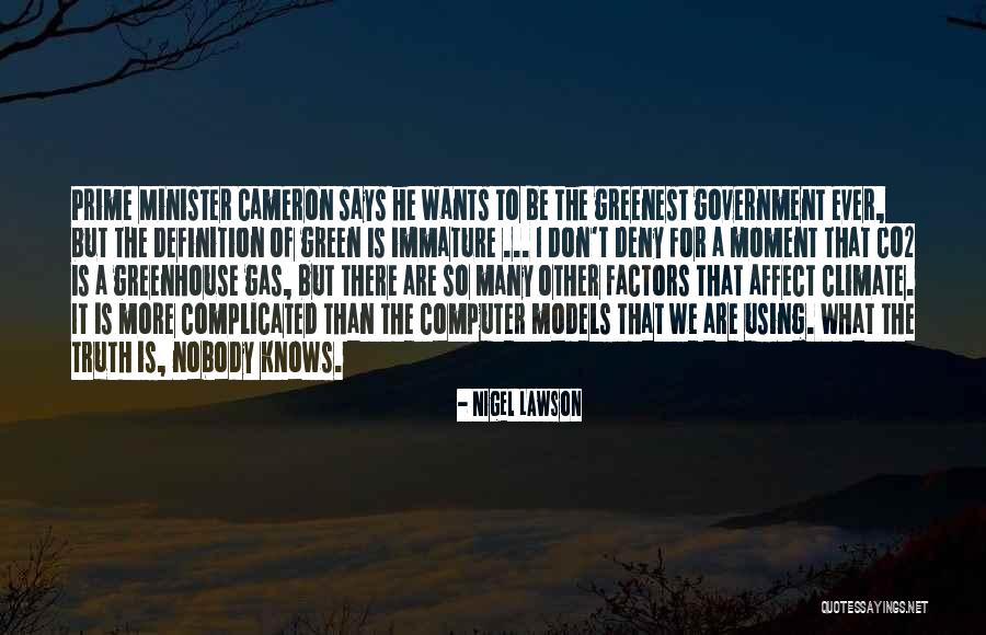 Minister Quotes By Nigel Lawson Minister Quotes By Nigel Lawson