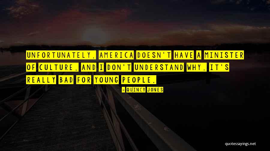Minister Quotes By Quincy Jones Minister Quotes By Quincy Jones