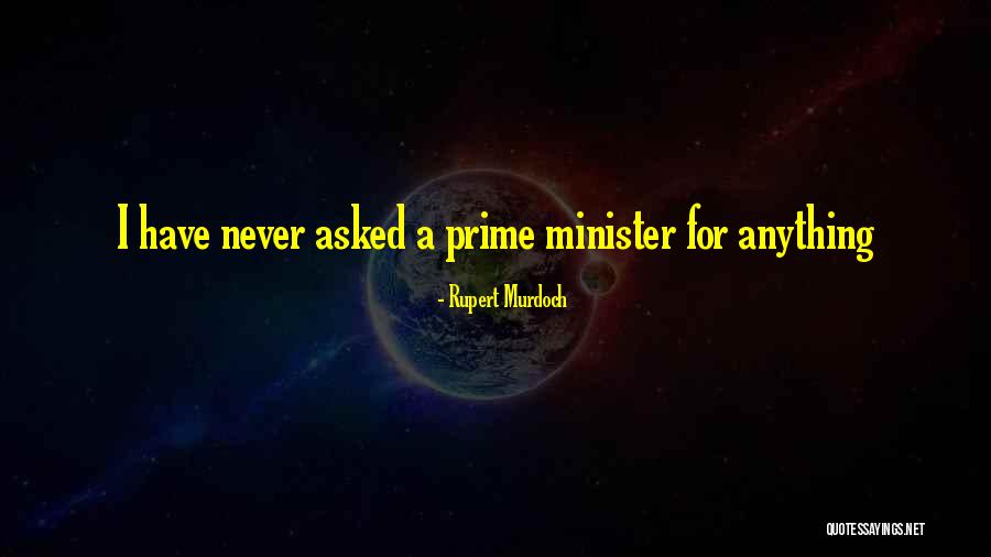 Minister Quotes By Rupert Murdoch Minister Quotes By Rupert Murdoch