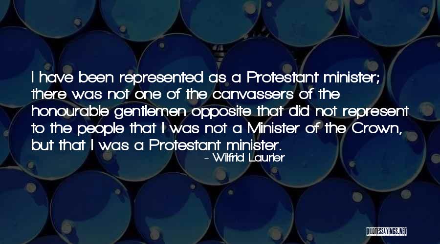 Minister Quotes By Wilfrid Laurier Minister Quotes By Wilfrid Laurier