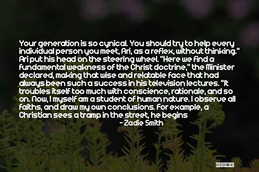 Minister Quotes By Zadie Smith Minister Quotes By Zadie Smith