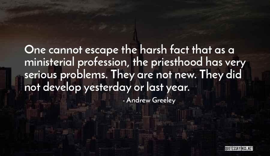 Ministerial Quotes By Andrew Greeley Ministerial Quotes By Andrew Greeley