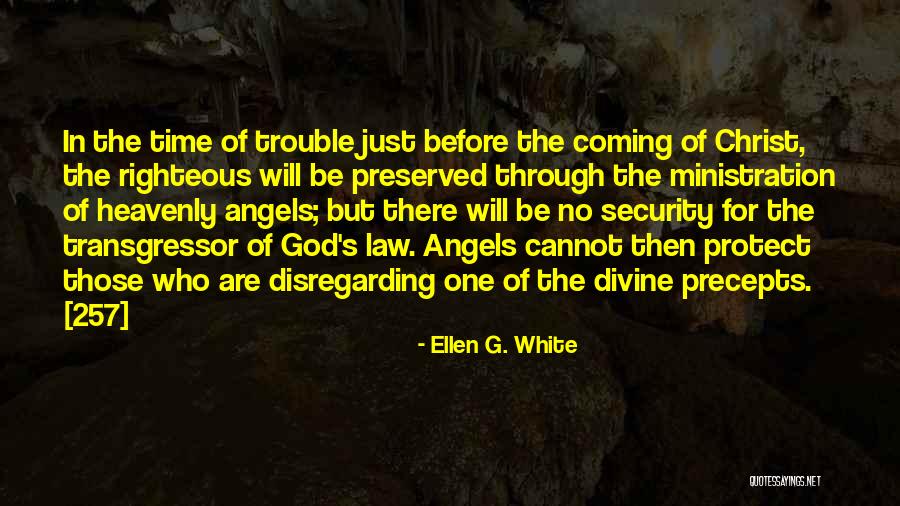 Ministration Quotes By Ellen G. White Ministration Quotes By Ellen G. White