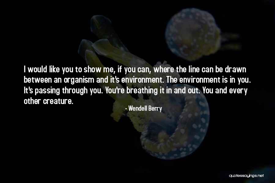 Ministre De La Quotes By Wendell Berry Ministre De La Quotes By Wendell Berry