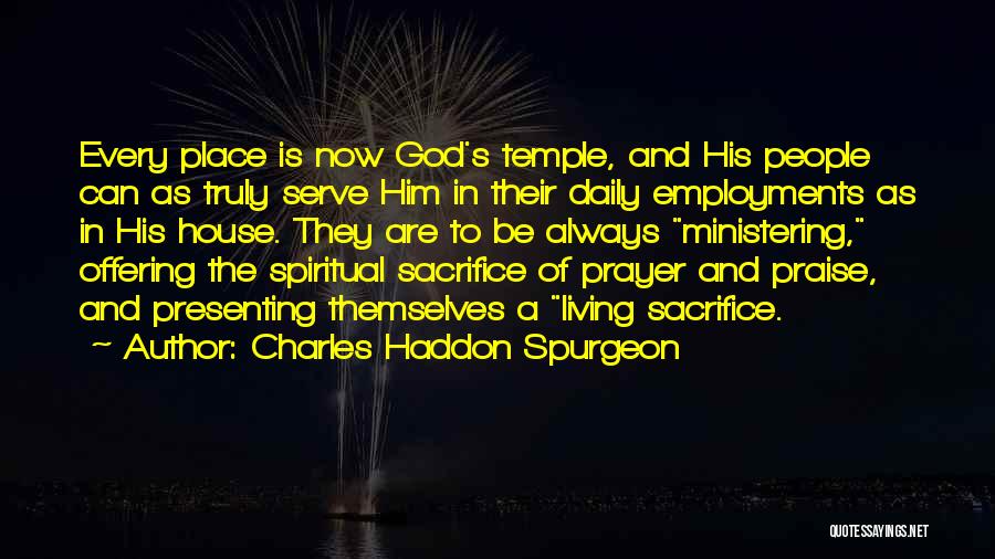 Ministry Leadership Quotes By Charles Haddon Spurgeon