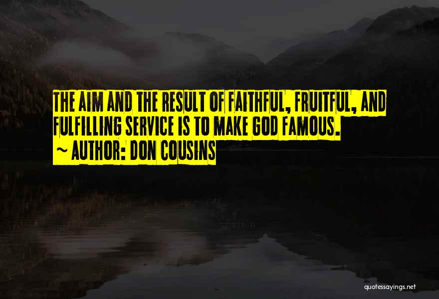 Ministry Leadership Quotes By Don Cousins