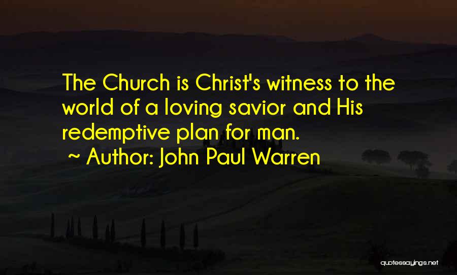 Ministry Leadership Quotes By John Paul Warren