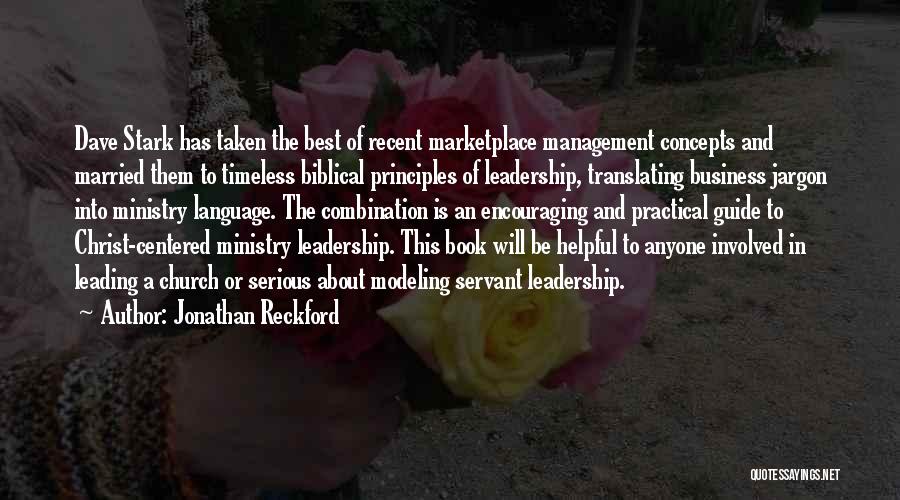 Ministry Leadership Quotes By Jonathan Reckford