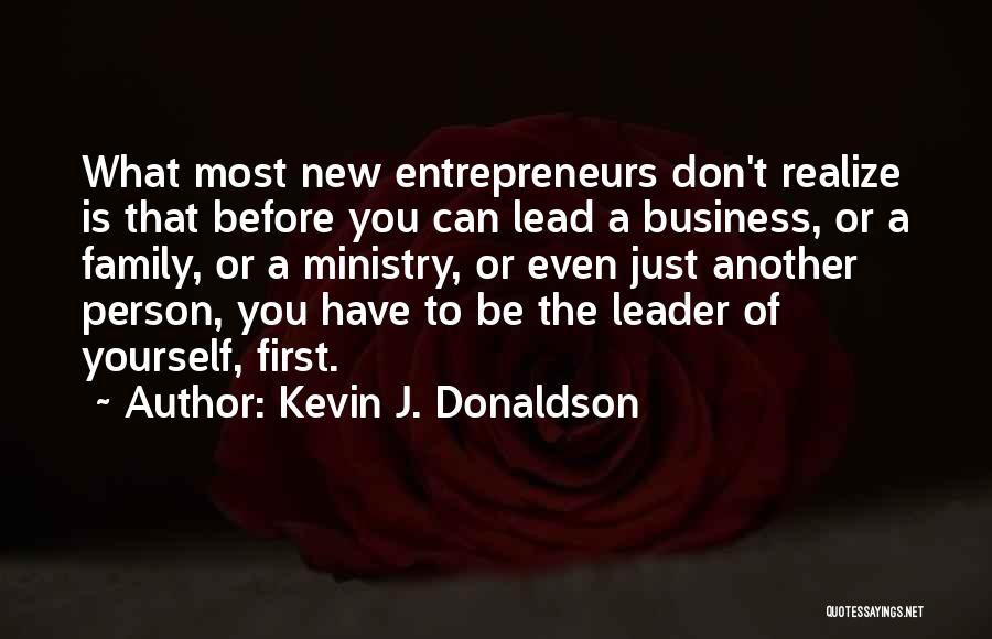 Ministry Leadership Quotes By Kevin J. Donaldson