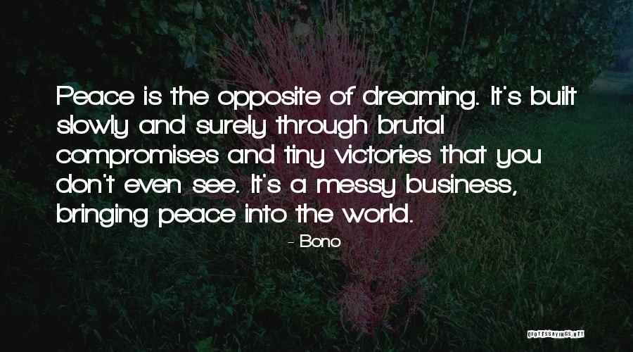 Ministry Of Peace Quotes By Bono Ministry Of Peace Quotes By Bono