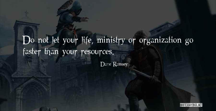 Ministry Quotes By Dave Ramsey Ministry Quotes By Dave Ramsey