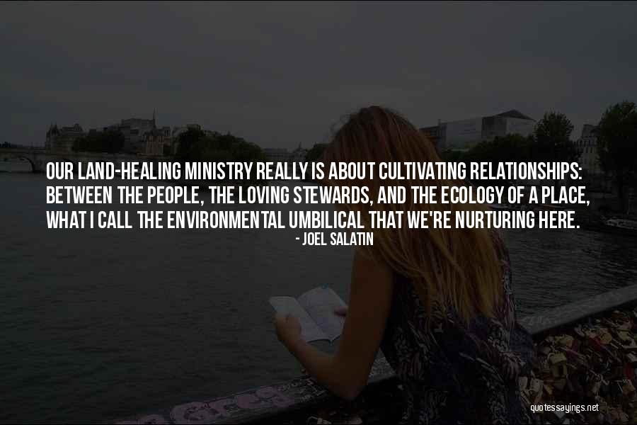 Ministry Quotes By Joel Salatin Ministry Quotes By Joel Salatin