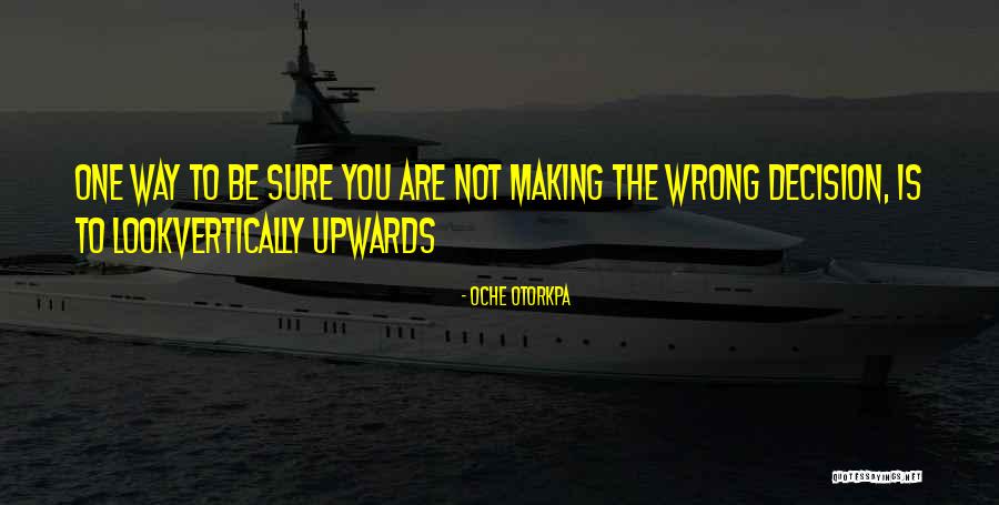 Ministry Quotes By Oche Otorkpa Ministry Quotes By Oche Otorkpa
