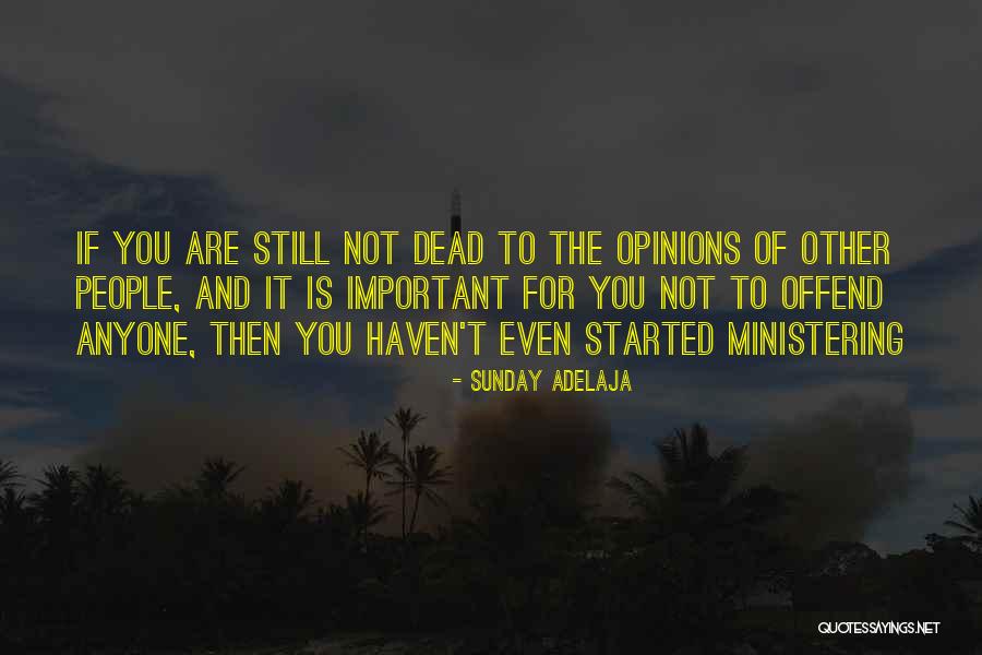 Ministry Quotes By Sunday Adelaja Ministry Quotes By Sunday Adelaja
