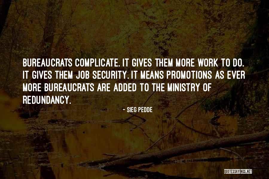 Ministry Work Quotes By Sieg Pedde Ministry Work Quotes By Sieg Pedde