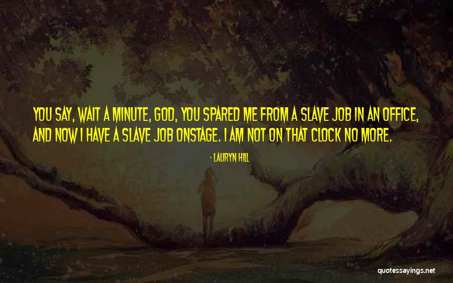 Miniumum Quotes By Lauryn Hill Miniumum Quotes By Lauryn Hill
