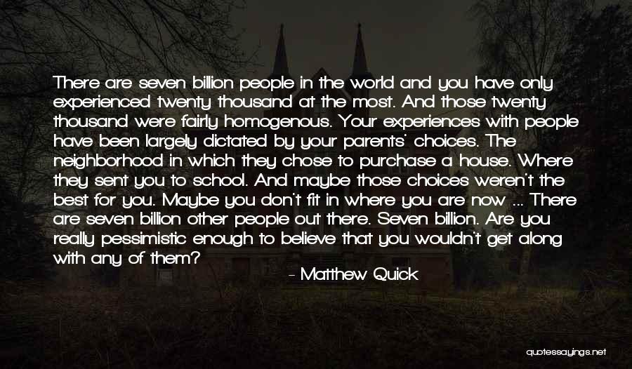 Miniumum Quotes By Matthew Quick Miniumum Quotes By Matthew Quick