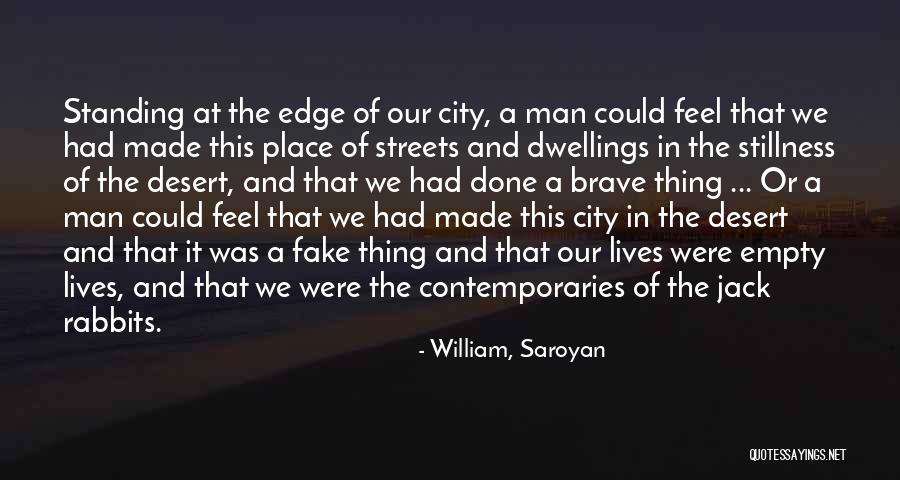 Minjarez Origin Quotes By William, Saroyan Minjarez Origin Quotes By William, Saroyan