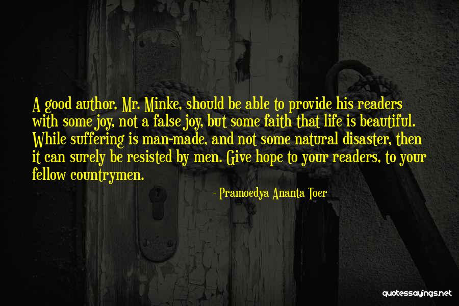 Minke Quotes By Pramoedya Ananta Toer Minke Quotes By Pramoedya Ananta Toer
