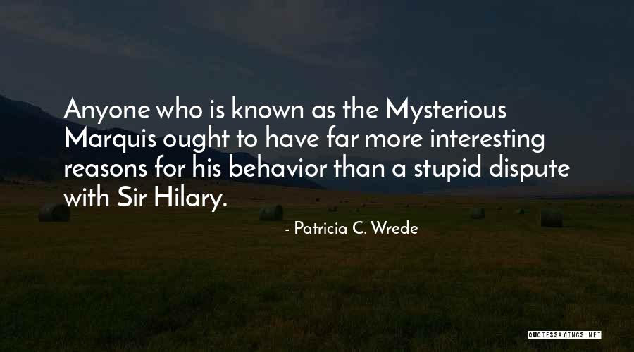 Minken Fosheim Quotes By Patricia C. Wrede Minken Fosheim Quotes By Patricia C. Wrede