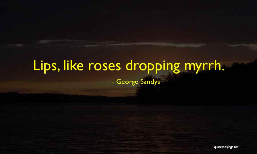 Minki Medina Quotes By George Sandys
