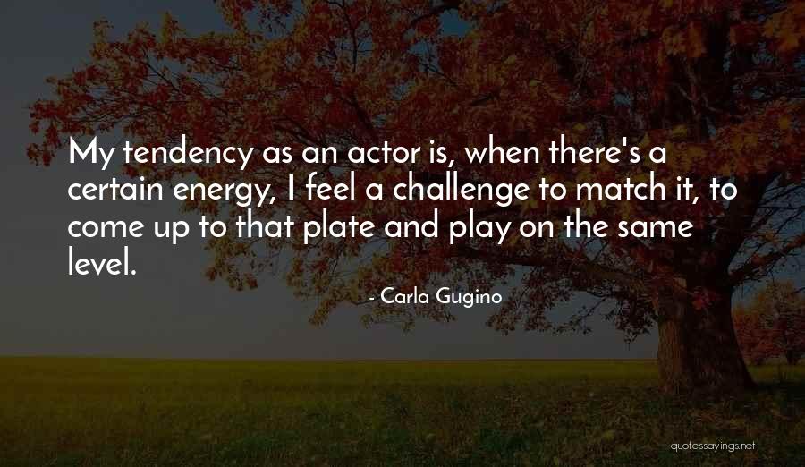 Minkoff Training Quotes By Carla Gugino Minkoff Training Quotes By Carla Gugino