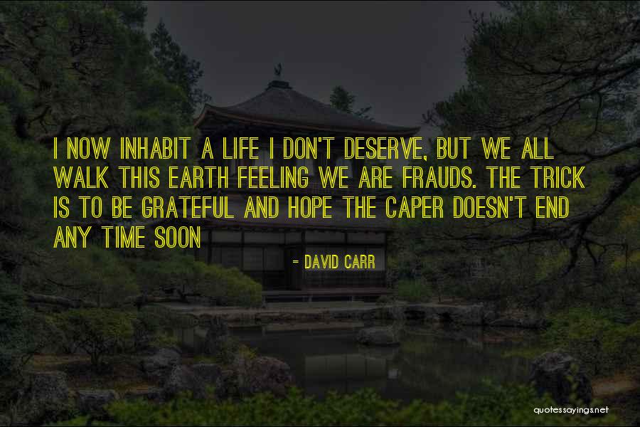Minlatta Quotes By David Carr Minlatta Quotes By David Carr